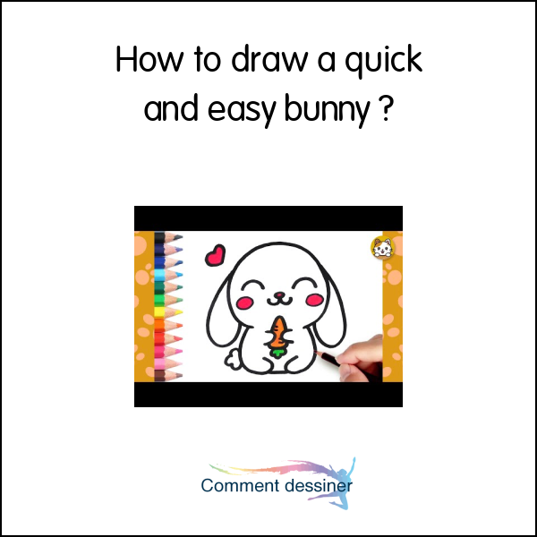 How to draw a quick and easy bunny